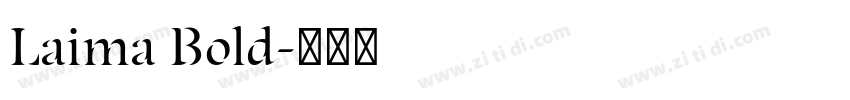 Laima Bold字体转换